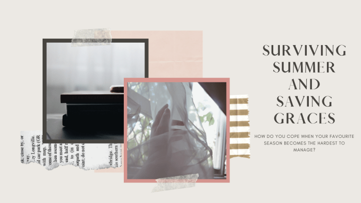 Surviving Summer and Saving&nbsp;Graces